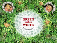 Green Makes White